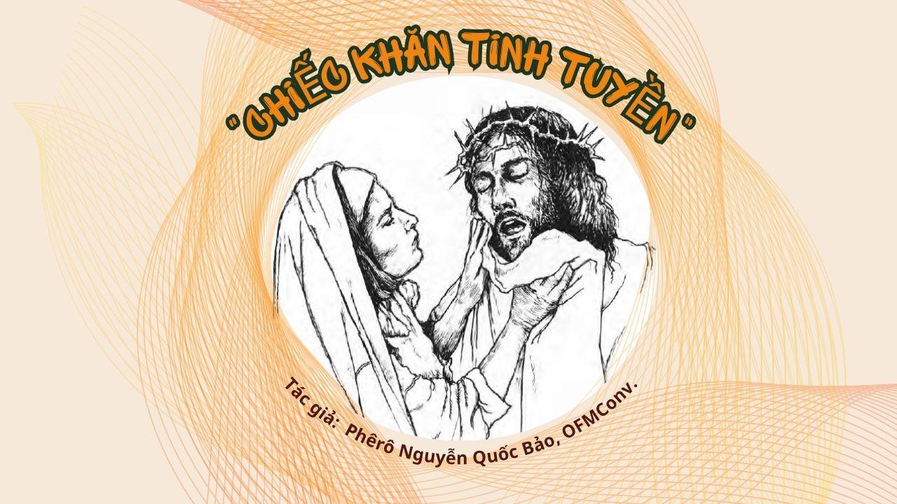 "Chiếc khăn tinh tuyền"