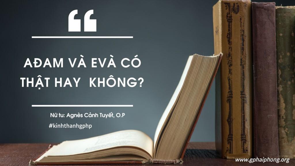 Ađam Và Evà Có Thật Hay Không?